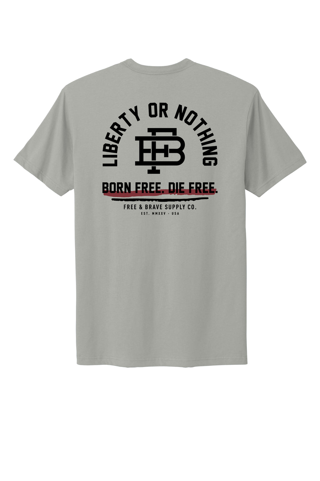 Liberty or Nothing Tee
