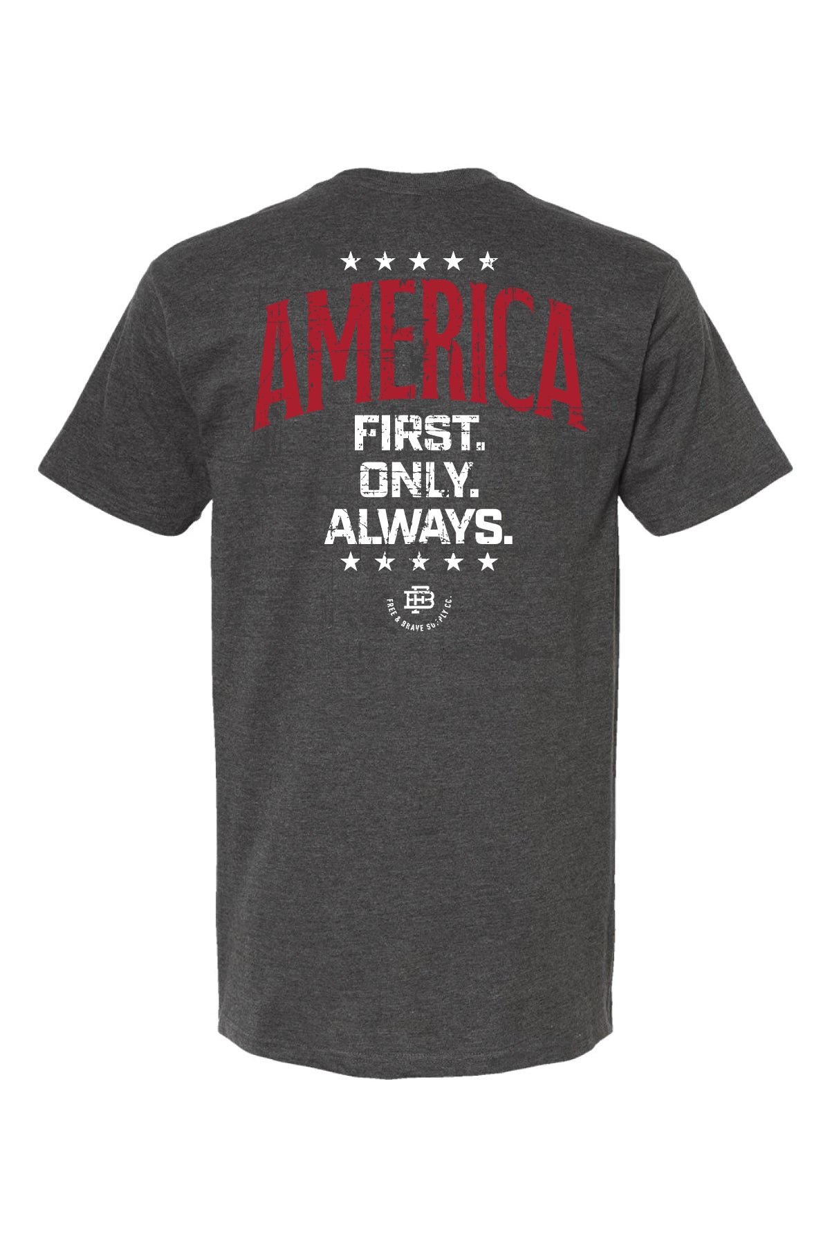 America First Only Always Tee heather charcoal back