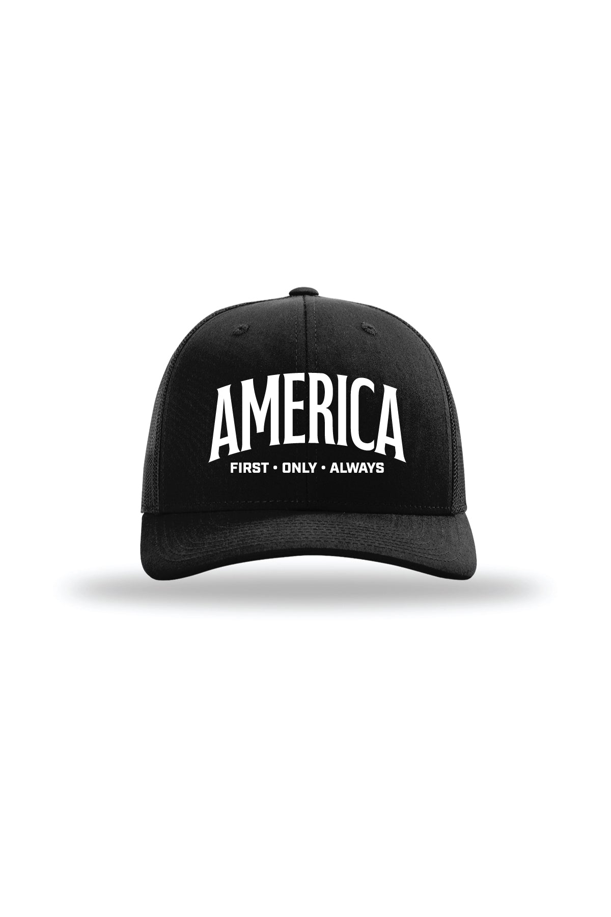 America First Only Always trucker hat black