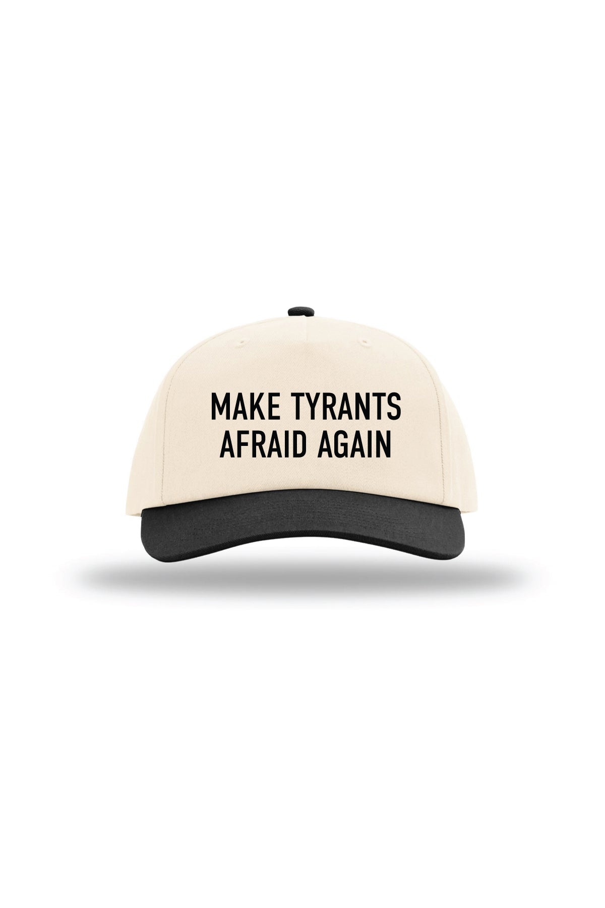 Make Tyrants Afraid Again 5 Panel Hat