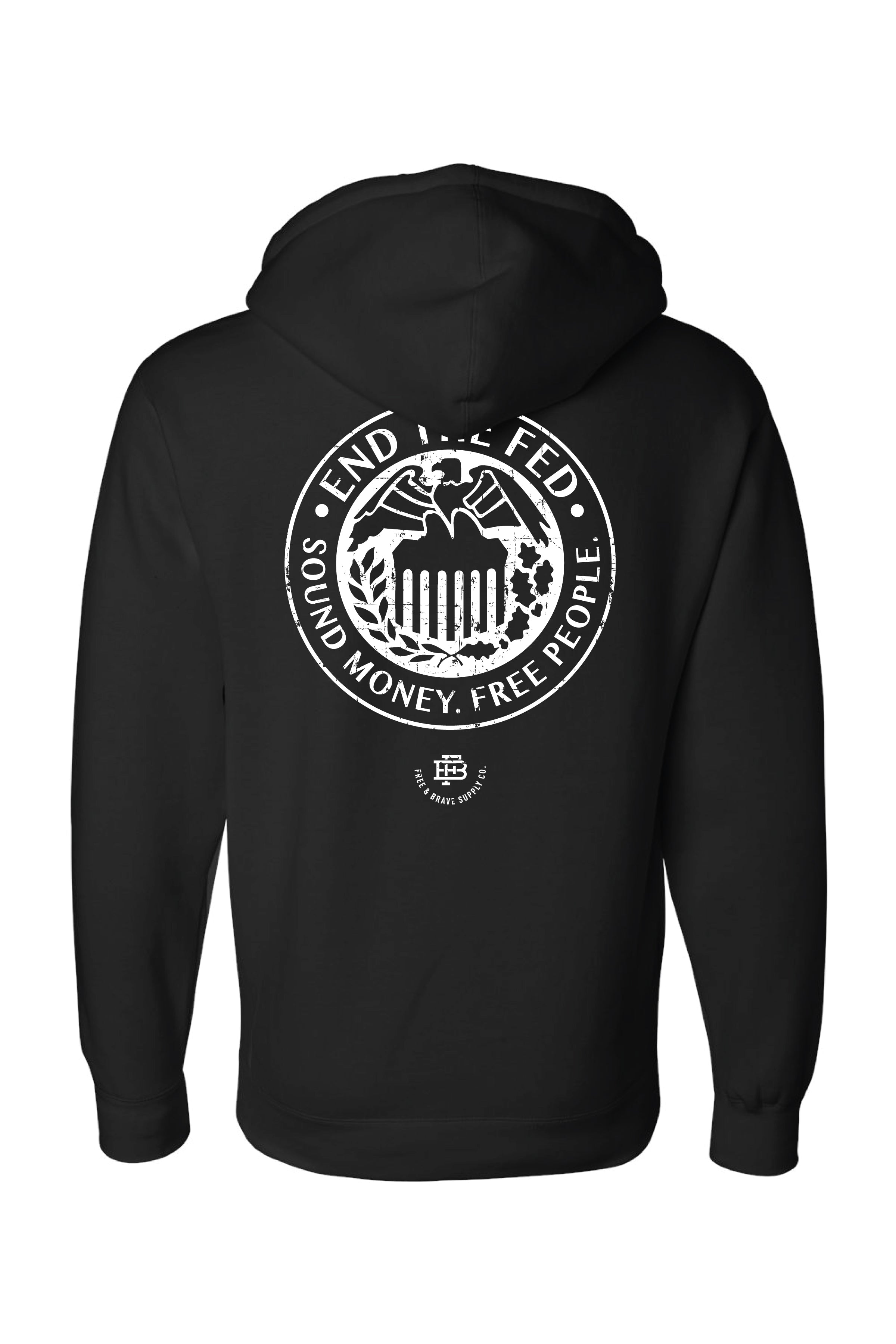 End The Fed Hoodie