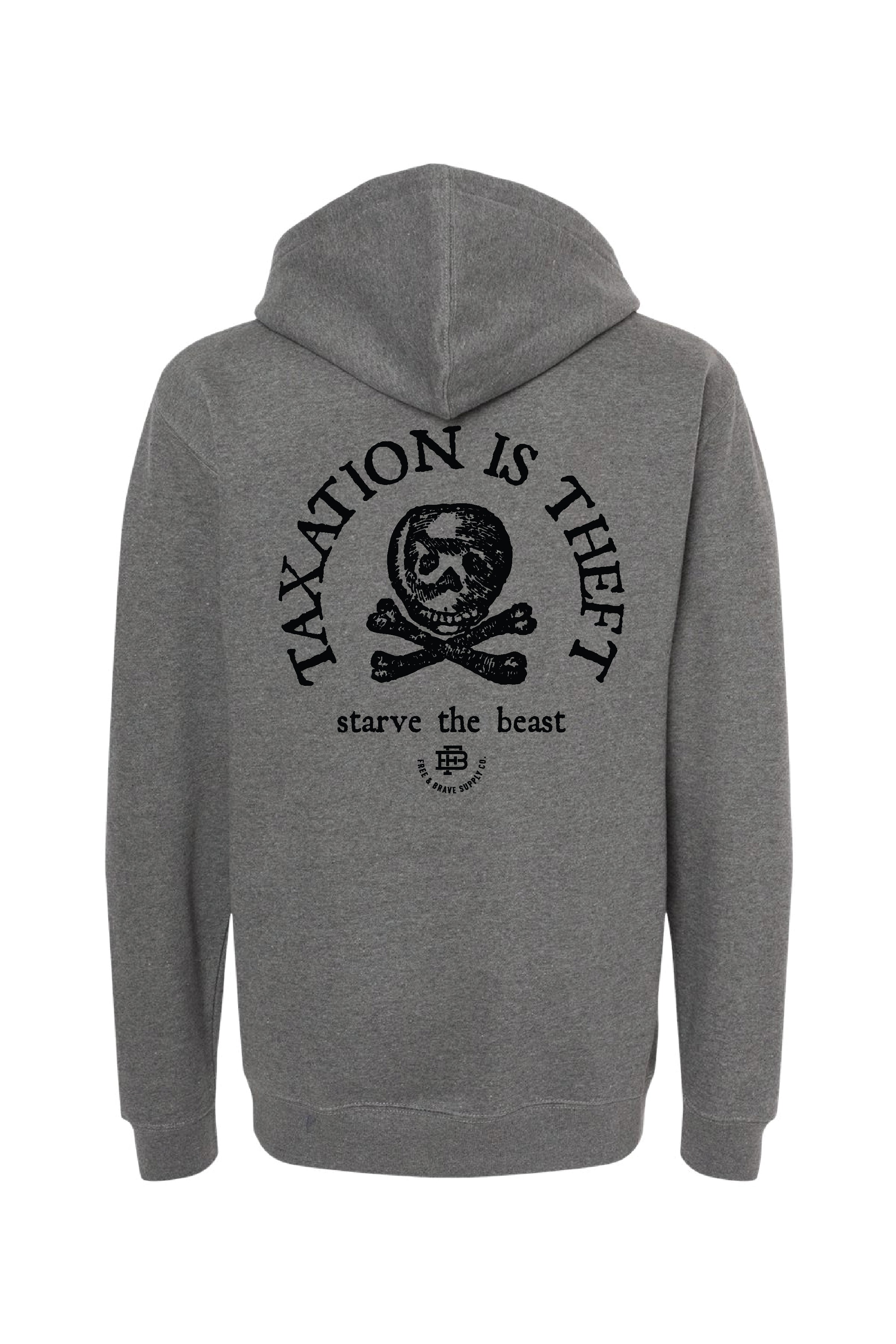 Taxation is Theft Hoodie