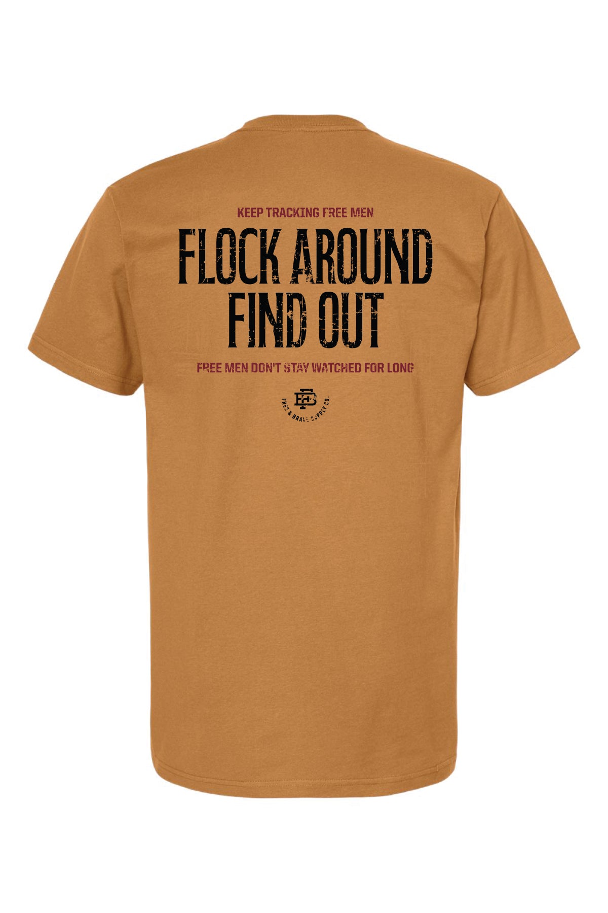 Flock Around Find Out Tee