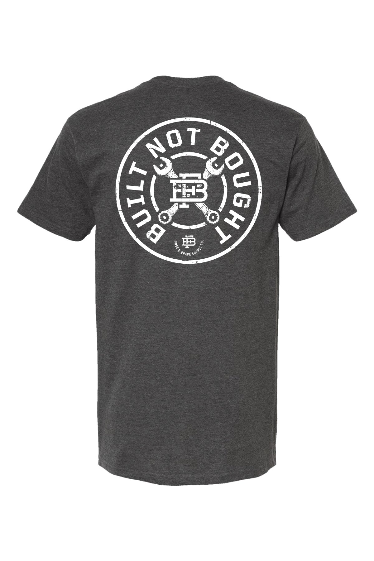 Built Not Bought Tee