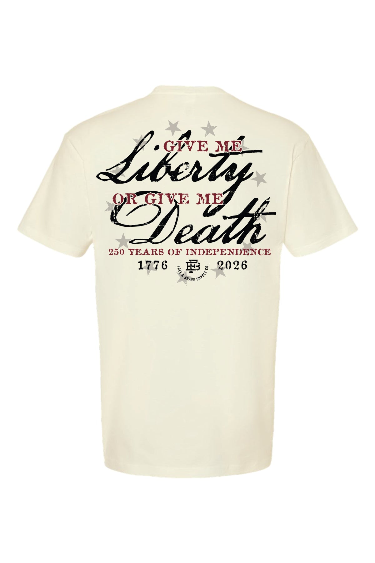 Liberty or Death 250 Tee