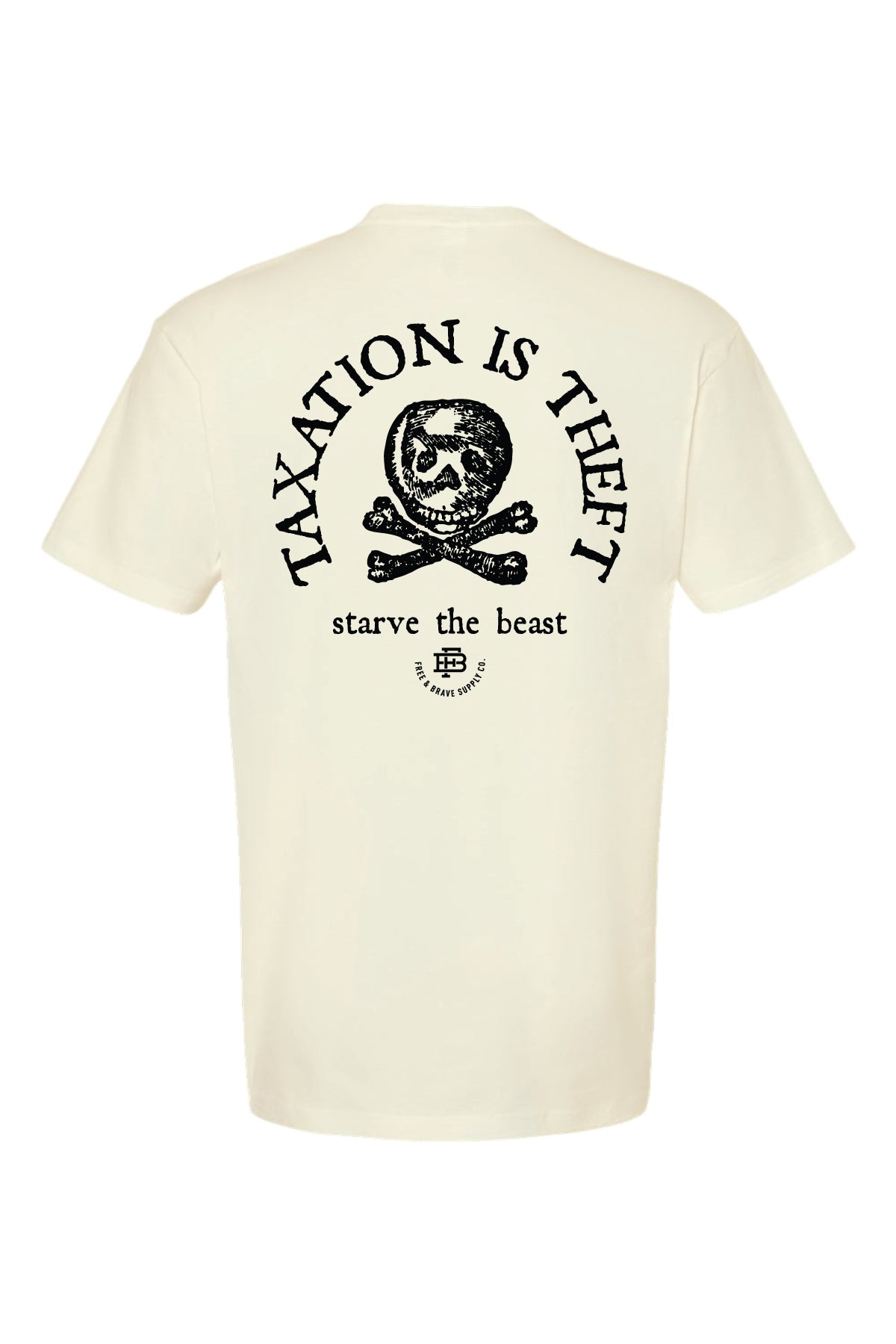 Taxation is Theft (Free with Orders $60+ - Use code TAXFREE)