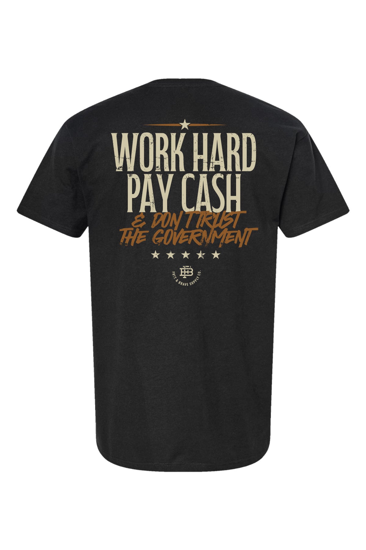 Work Hard Pay Cash Tee in Black, back