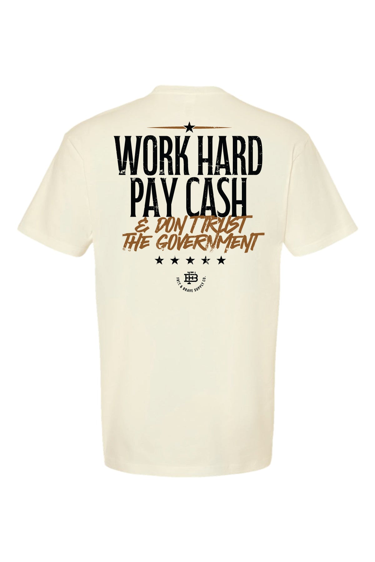 Work Hard Pay Cash Tee in Natural, back